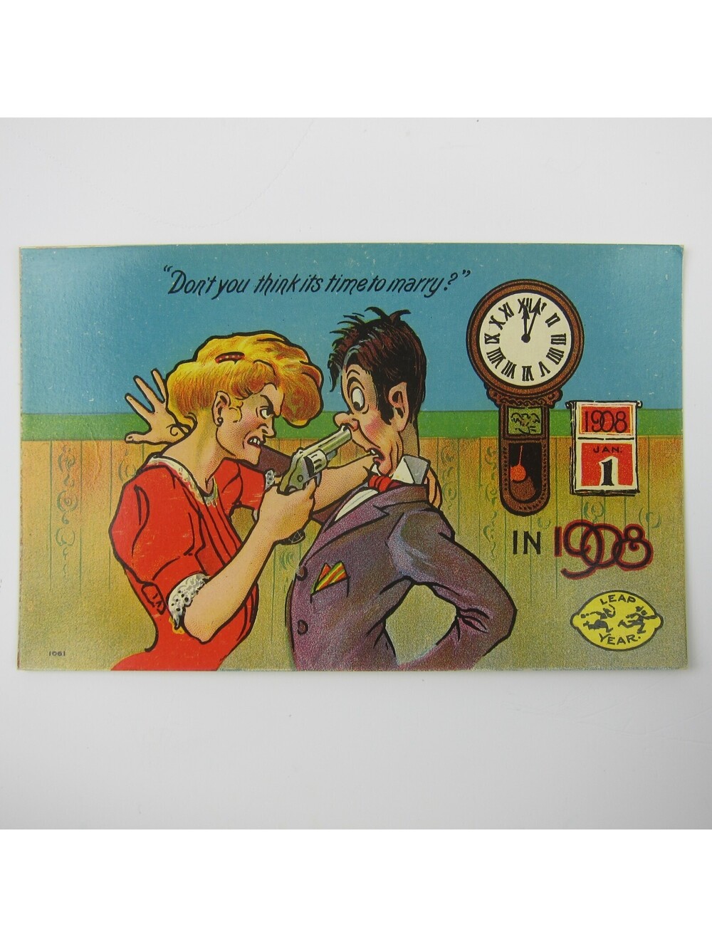 Leap Year Time To Marry Woman Holds Man at Gunpoint Humor Unposted Antique 1908